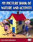 My Picture Book of Nature and Activity Age Group 5+